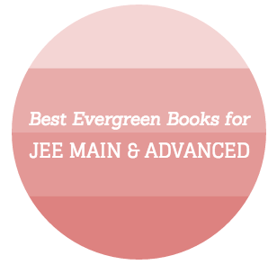 37 Evergreen, Best Books for JEE Main & Advanced – 2019